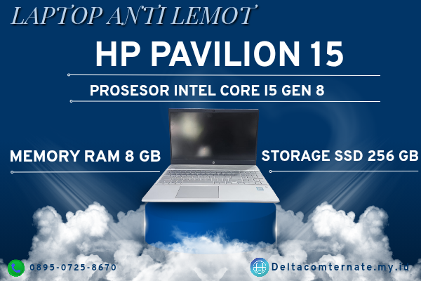 HP PAVILION 15, TYPE BARU BODY SLIM, PROSESOR INTEL CORE I5 GEN 8 RAM 8 GB SSD 256 GB DISPLAY 15 INCH MULUS